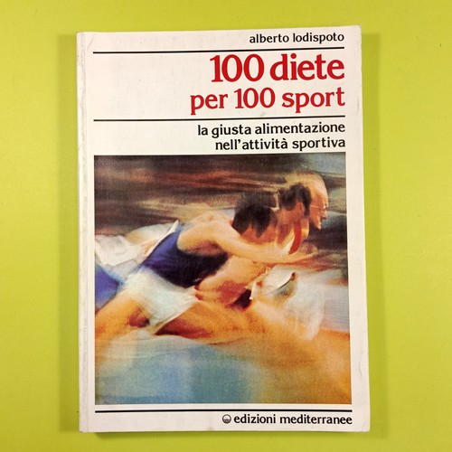 100 diete per - diete, sport