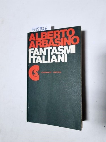 Fantasmi italiani arbasino - fantasmi,
