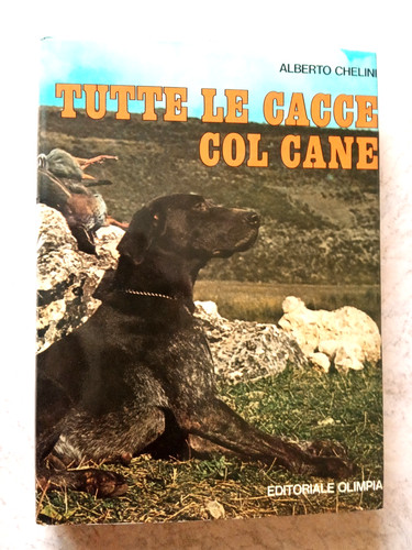 Alberto chelini tutte cacce - alberto,